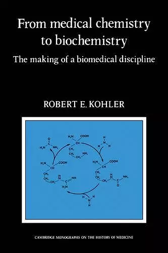 From Medical Chemistry to Biochemistry cover