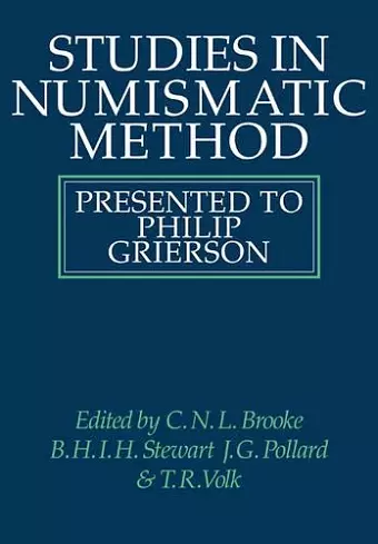 Studies in Numismatic Method cover