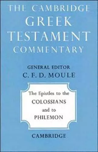 The Epistles to the Colossians and to Philemon cover