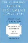 The Epistles to the Colossians and to Philemon cover