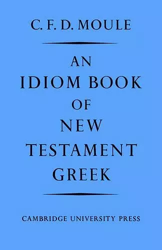 An Idiom Book of New Testament Greek cover