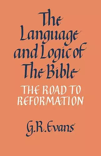 The Language and Logic of the Bible cover