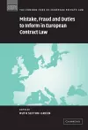 Mistake, Fraud and Duties to Inform in European Contract Law cover