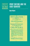 Print Culture and the Early Quakers cover