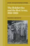 The Bolsheviks and the Red Army 1918–1921 cover