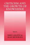 Criticism and the Growth of Knowledge: Volume 4 cover