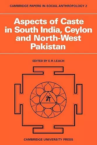 Aspects of Caste in South India, Ceylon and North-West Pakistan cover