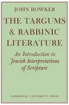 The Targums and Rabbinic Literature cover