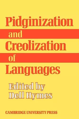 Pidginization and Creolization of Languages cover