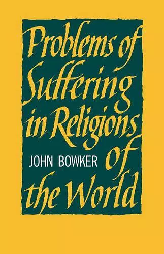 Problems of Suffering in Religions of the World cover