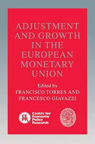 Adjustment and Growth in the European Monetary Union cover