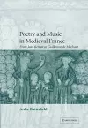 Poetry and Music in Medieval France cover