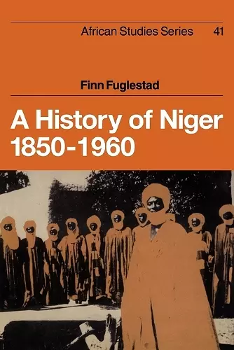 A History of Niger 1850–1960 cover