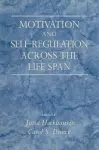 Motivation and Self-Regulation across the Life Span cover