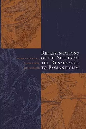 Representations of the Self from the Renaissance to Romanticism cover