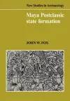 Maya Postclassic State Formation cover