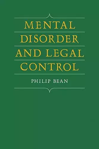 Mental Disorder and Legal Control cover