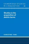 Studies in the Acquisition of Deictic Terms cover