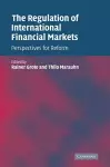 The Regulation of International Financial Markets cover