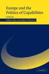 Europe and the Politics of Capabilities cover