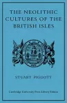 The Neolithic Cultures of the British Isles cover