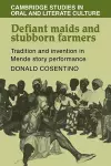 Defiant Maids and Stubborn Farmers cover