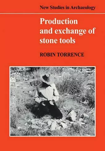 Production and Exchange of Stone Tools cover