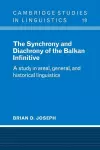 The Synchrony and Diachrony of the Balkan Infinitive cover