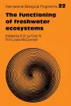 The Functioning of Freshwater Ecosystems cover