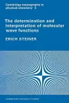 The Determination and Interpretation of Molecular Wave Functions cover