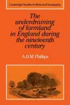 The Underdraining of Farmland in England During the Nineteenth Century cover