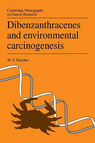 Dibenzanthracenes and Environmental Carcinogenesis cover