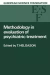 Methodology in Evaluation of Psychiatric Treatment cover