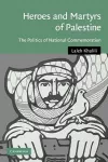 Heroes and Martyrs of Palestine cover