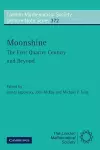 Moonshine - The First Quarter Century and Beyond cover