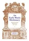 An Early Music Dictionary cover