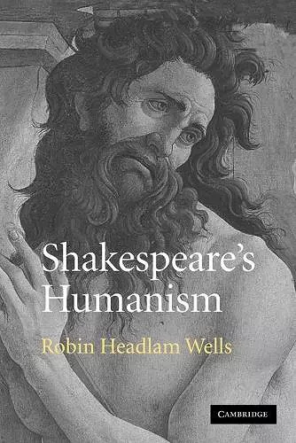 Shakespeare's Humanism cover