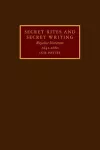 Secret Rites and Secret Writing cover