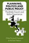 Planning, Politics and Public Policy cover