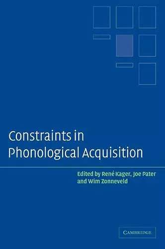 Constraints in Phonological Acquisition cover