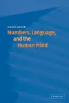 Numbers, Language, and the Human Mind cover