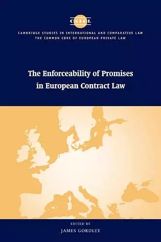 The Enforceability of Promises in European Contract Law cover