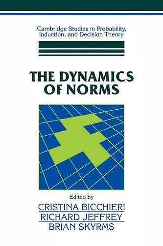 The Dynamics of Norms cover