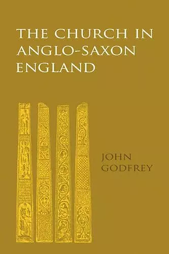 The Church in Anglo-Saxon England cover