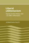 Liberal Utilitarianism cover