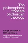 The Philosophical Frontiers of Christian Theology cover