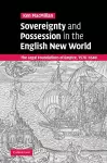Sovereignty and Possession in the English New World cover