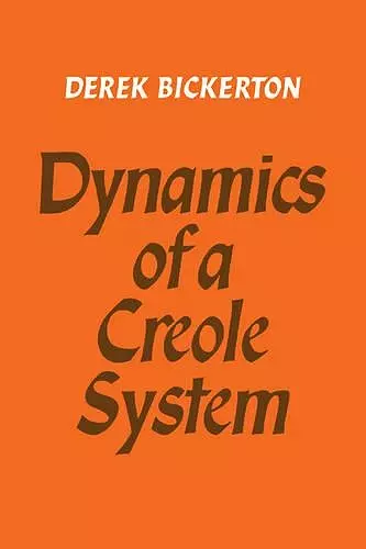 Dynamics of a Creole System cover