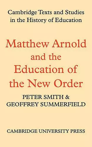 Matthew Arnold and the Education of the New Order cover