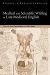 Medical and Scientific Writing in Late Medieval English cover